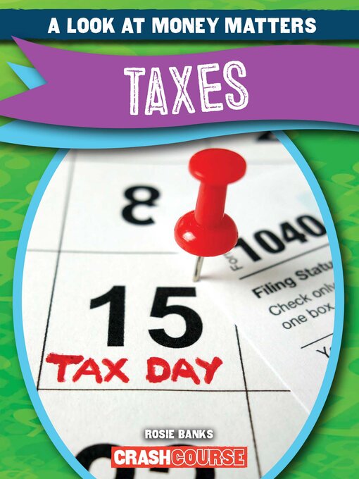 Title details for Taxes by Rosie Banks - Available